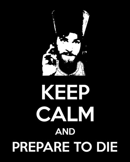 Keep Calm and Prepare to Die No. 1 | Orthodox Christian Hoodie