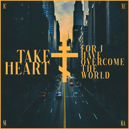 Take Heart, For I Have Overcome the World No. 1 | Orthodox Christian Hoodie / Hooded Sweatshirt