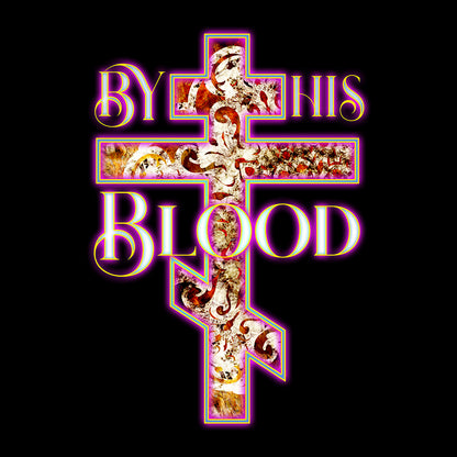 By His Blood Cross No. 2 | Orthodox Christian T-Shirt