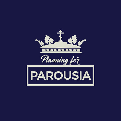 Planning for Parousia No. 1 (Minimal Design) | Orthodox Christian T-Shirt