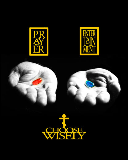 Red Pill Blue Pill (Choose Wisely) No. 1 | Orthodox Christian T-Shirt