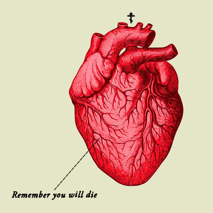 Remember You Will Die Heart Design No. 1 | Orthodox Christian T-Shirt