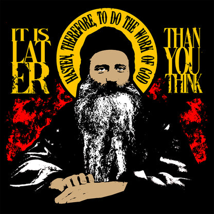 It's Later Than You Think (Fr Seraphim Rose) No. 13 | Orthodox Christian Hoodie