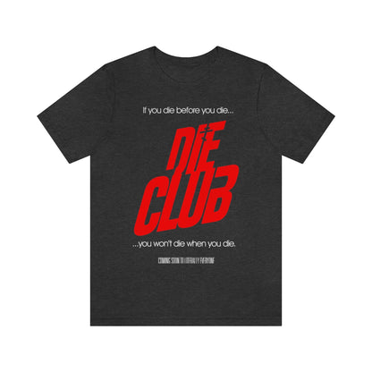 Die Club No. 1 (Movie Poster Design) | Orthodox Christian T-Shirt