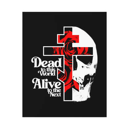 Dead to this World Alive to the Next | Goth Aesthetic Flower Cross & Skull | Bestselling Orthodox Christian Art Poster-16" x 20" (Vertical)-Uncoated-Remembrance of Death