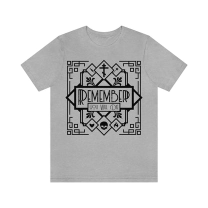 Remember You Will Die Art Deco Design No. 1 | Orthodox Christian T-Shirt