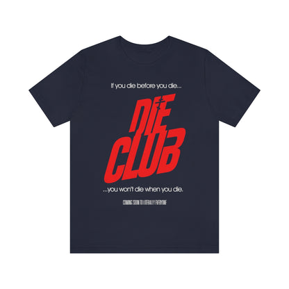 Die Club No. 1 (Movie Poster Design) | Orthodox Christian T-Shirt