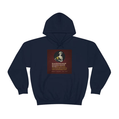 Do Not Fear Those Who Kill the Body No. 1 | Orthodox Christian Double-Sided Hoodie / Hooded Sweatshirt