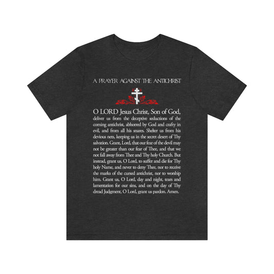 Prayer Against the Antichrist No. 1 | Orthodox Christian T-Shirt