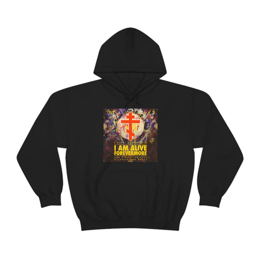 I Am Alive Forevermore No. 1 | Orthodox Christian Hoodie / Hooded Sweatshirt