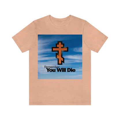 Remember You Will Die MS Windows No. 1 | Orthodox Christian T-Shirt