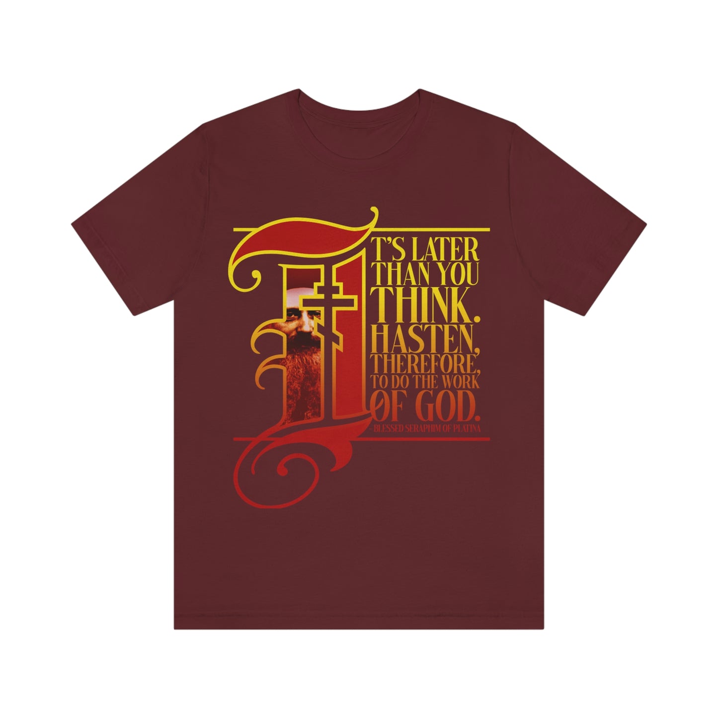 It's Later Than You Think No. 9 | Orthodox Christian T-Shirt