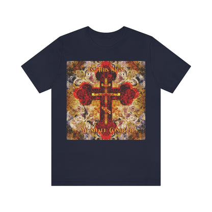 In This Sign Ye Shall Conquer No. 3 | Orthodox Christian T-Shirt