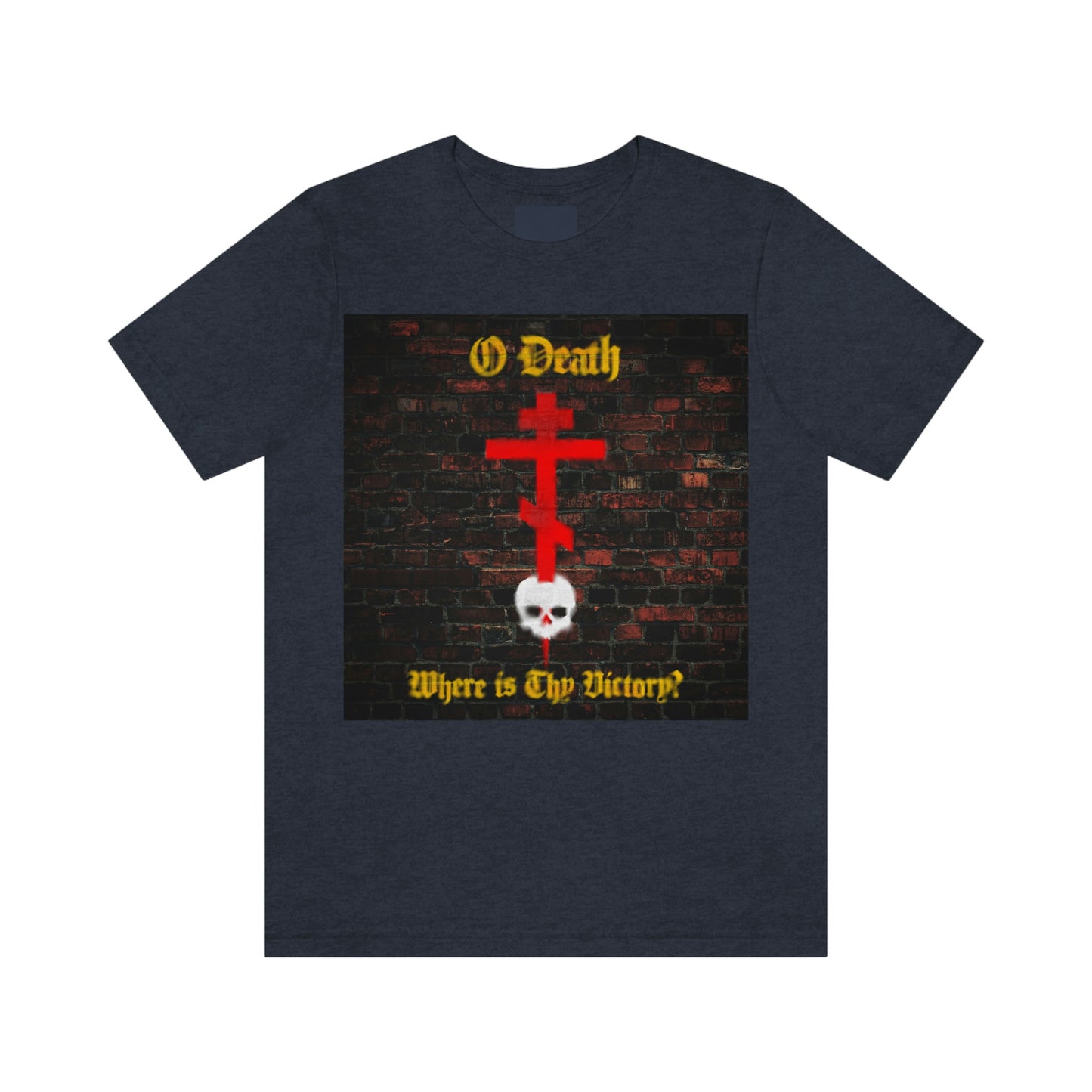 O Death, Where is Thy Victory? No. 2 | Orthodox Christian T-Shirt