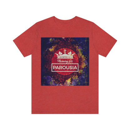 Planning for Parousia No. 1 | Orthodox Christian T-Shirt