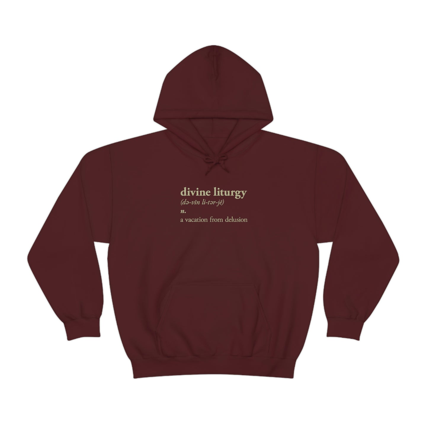 Divine Liturgy Definition No. 1 | Orthodox Christian Hoodie / Hooded Sweatshirt