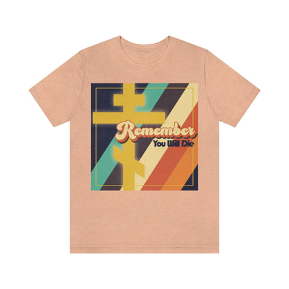 Remember You Will Die RYWD 70s Design No. 1 | Orthodox Christian T-Shirt