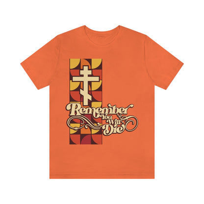 Remember You Will Die RYWD 70's Design No. 2 | Orthodox Christian T-Shirt