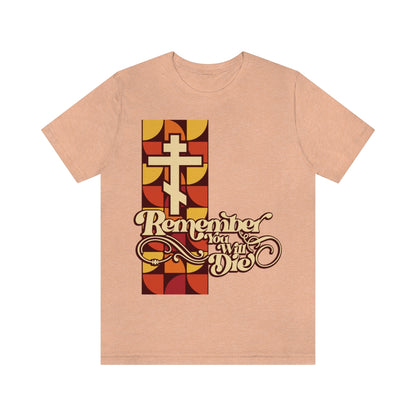 Remember You Will Die RYWD 70's Design No. 2 | Orthodox Christian T-Shirt