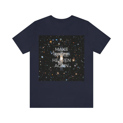 Make Space Heaven Again No. 2 | Orthodox Christian T-Shirt