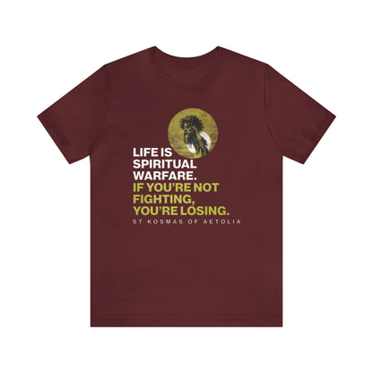 Life is Spiritual Warfare No. 1 (Minimal Design) | Orthodox Christian T-Shirt