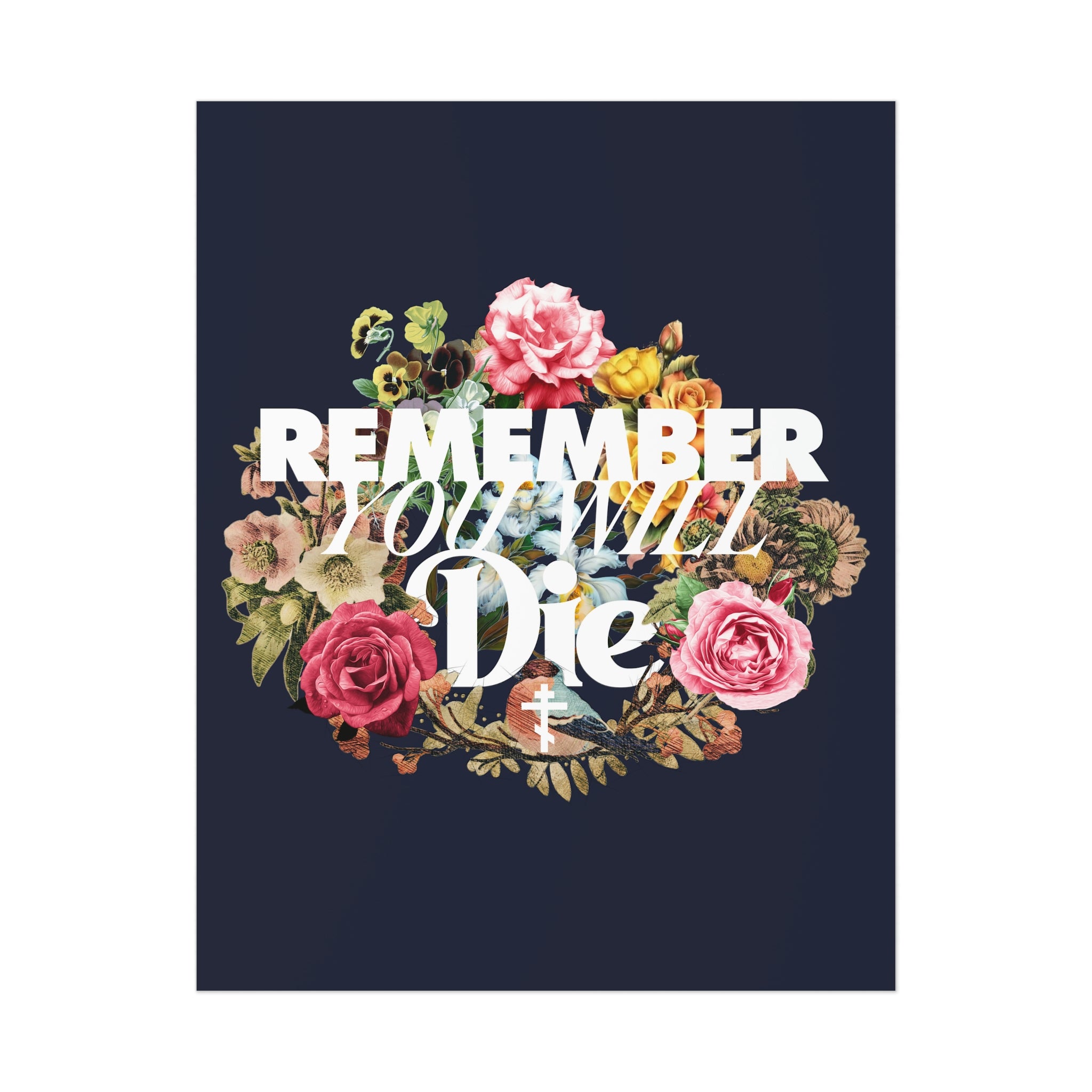 Remember You Will Die Floral Design No. 1 | Orthodox Christian Art Pos ...