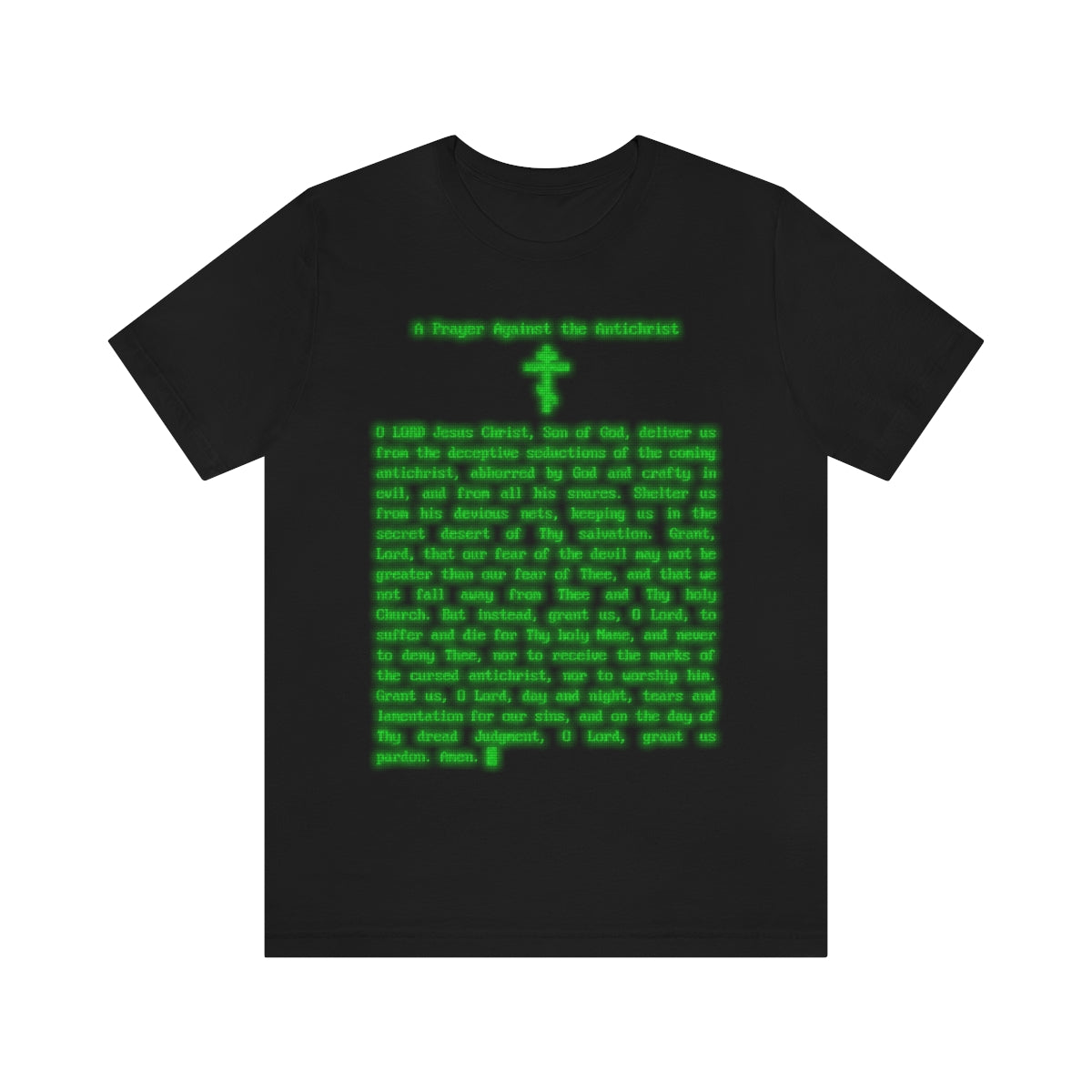 Prayer Against the Antichrist No. 2 | Orthodox Christian T-Shirt