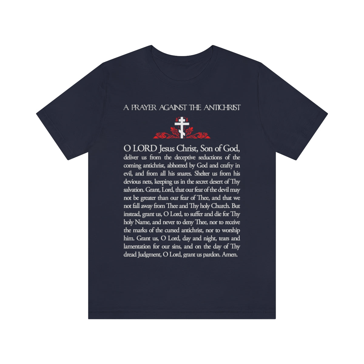 Prayer Against the Antichrist No. 1 | Orthodox Christian T-Shirt