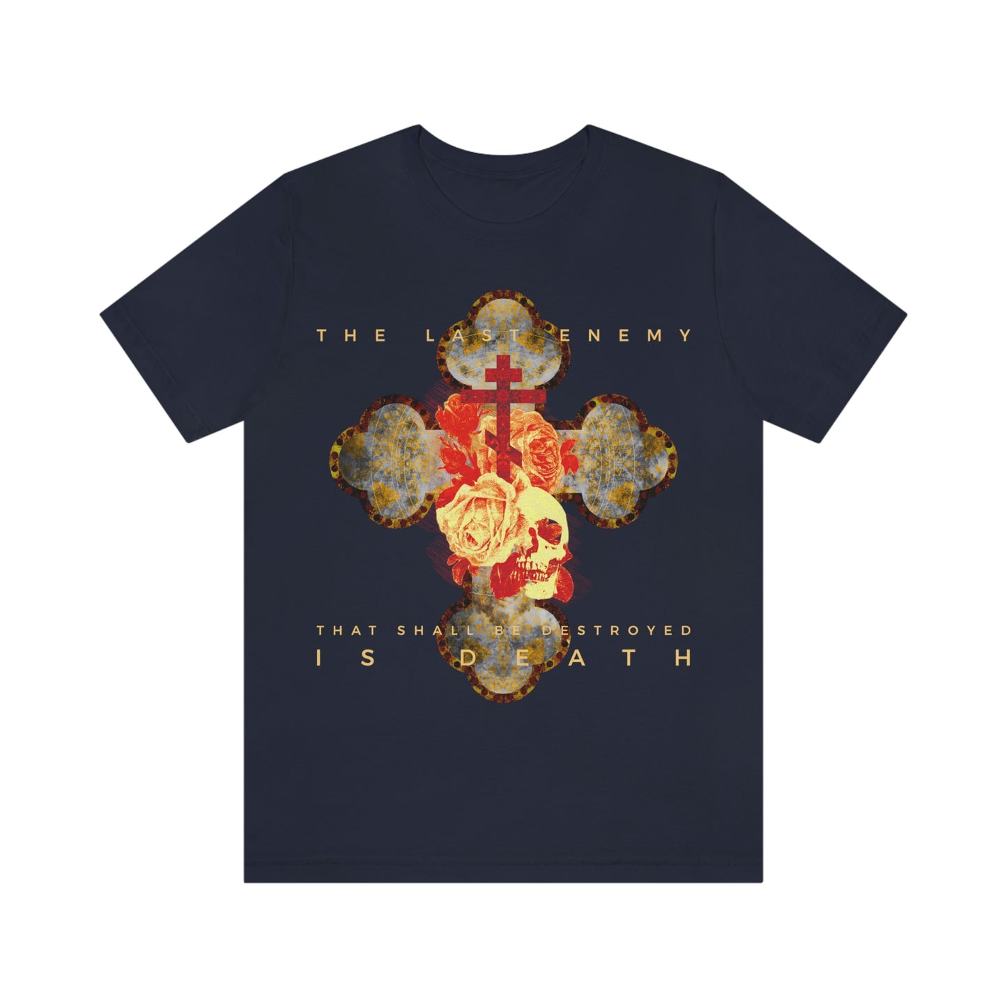 The Final Enemy That Shall Be Destroyed No.2 | Orthodox Christian T-Shirt