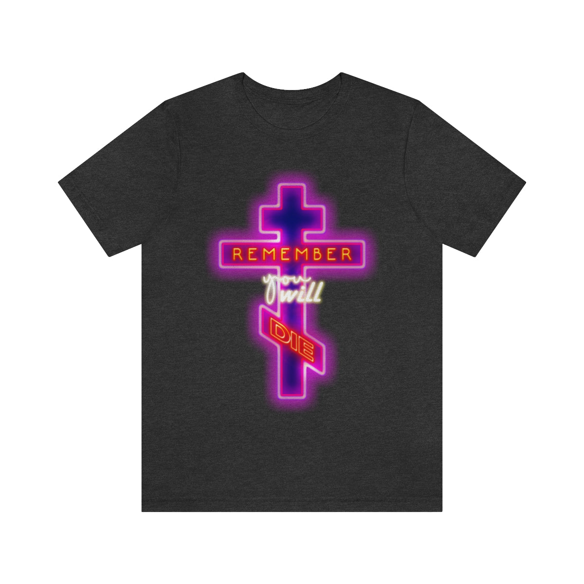 Remember You Will Die Neon Design No. 1 | Orthodox Christian T-Shirt