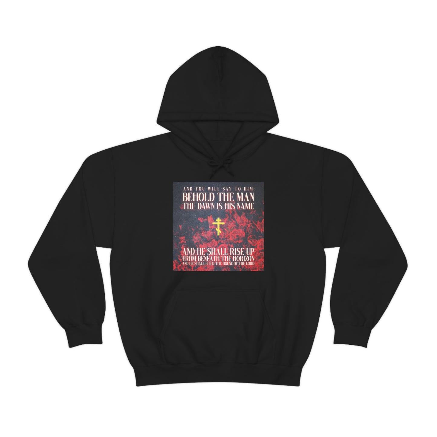 Behold the Man, the Dawn is His Name No. 1 | Orthodox Christian Hoodie / Hooded Sweatshirt