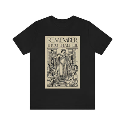 Remember You Will Die Shakespearean Woodcut Design No. 1 | Orthodox Christian T-Shirt