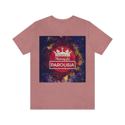 Planning for Parousia No. 1 | Orthodox Christian T-Shirt