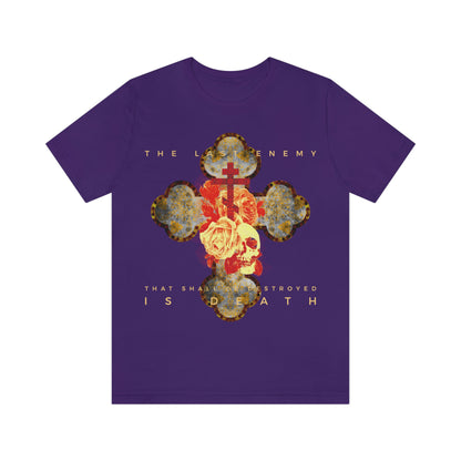 The Final Enemy That Shall Be Destroyed No.2 | Orthodox Christian T-Shirt