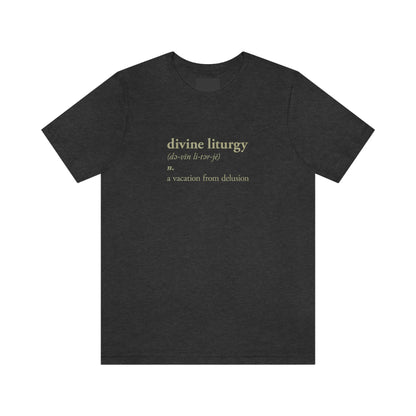 Divine Liturgy Definition No. 1 | Orthodox Christian T-Shirt